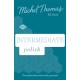 Intermediate Polish New Edition (Learn Polish with the Michel Thomas Method): Intermediate Polish Audio Course