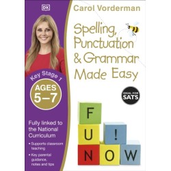 Spelling, Punctuation & Grammar Made Easy, Ages 5-7 (Key Stage 1): Supports the National Curriculum, English Exercise Book