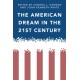 The American Dream in the 21st Century