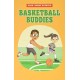 Basketball Buddies