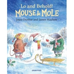 Mouse and Mole: Lo and Behold!