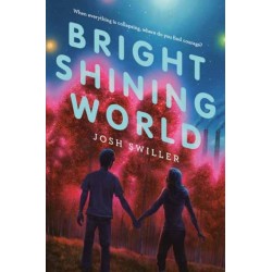 Bright Shining World