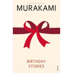 Birthday Stories: Selected and Introduced by Haruki Murakami