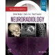 Neuroradiology: The Core Requisites