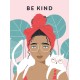 Be Kind