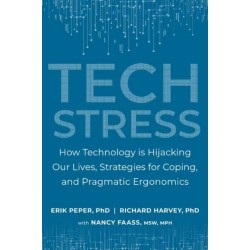 Tech Stress: Living Smart with Screen-Dependence