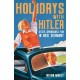Holidays with Hitler: State-sponsored Fun in Nazi Germany