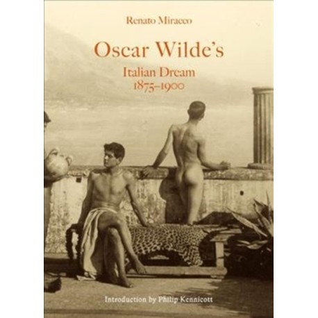 Oscar Wilde's Italian Dream