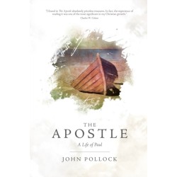 The Apostle: A Life of Paul