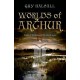 Worlds of Arthur: Facts and Fictions of the Dark Ages