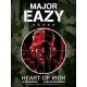 Major Eazy: Heart of Iron: Volume 1