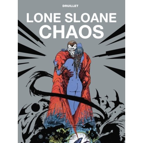 Lone Sloane: Chaos