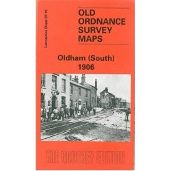 Oldham (South) 1906: Lancashire Sheet 97.10