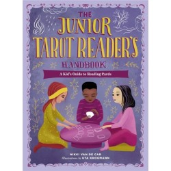 The Junior Tarot Reader's Handbook: A Kid's Guide to Reading Cards