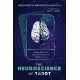The Neuroscience of Tarot: From Imagery to Intuition to Prediction