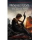 Resident Evil: The Final Chapter (The Official Movie Novelization): The Final Chapter (the Official Movie Novelization)