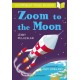 Zoom to the Moon: A Bloomsbury Young Reader: Lime Book Band