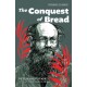 The Conquest of Bread