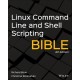 Linux Command Line and Shell Scripting Bible