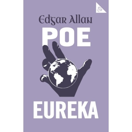 Eureka: Annotated Edition (Alma Classics 101 Pages)