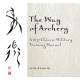 The Way of Archery: A 1637 Chinese Military Training Manual: A 1637 Chinese Military Training Manual