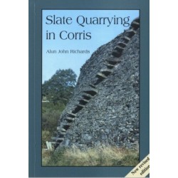 Slate Quarrying at Corris