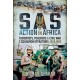SAS Action in Africa: Terrorists, Poachers and Civil War C Squadron Operations: 1968-1980