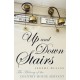 Up and Down Stairs: The History of the Country House Servant