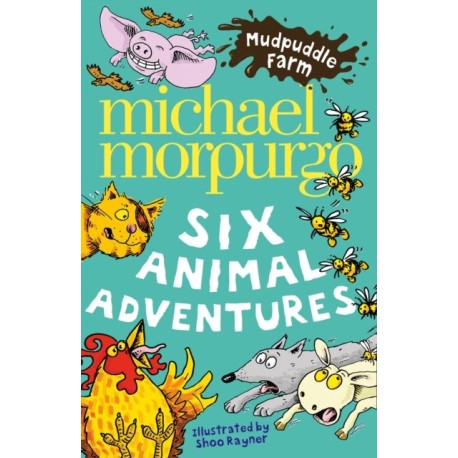Mudpuddle Farm: Six Animal Adventures