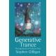 Generative Trance: The experience of creative flow