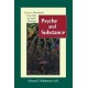 Psyche and Substance: Essays on Homeopathy in the Light of Jungian Psychology