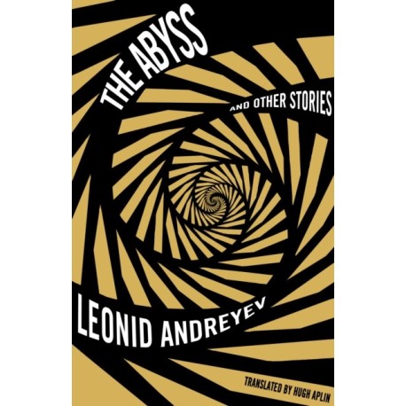 The Abyss and Other Stories: New Translation