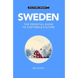 Sweden - Culture Smart!: The Essential Guide to Customs & Culture