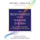 The Biodynamics of the Immune System: Balancing the Energies of the Body with the Cosmos