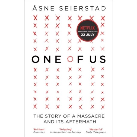 One of Us: The Story of a Massacre and its Aftermath