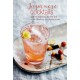 Japanese Cocktails: Over 40 Highballs, Spritzes and Other Refreshing Low-Alcohol Drinks