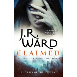 Claimed: A sexy, action-packed spinoff from the acclaimed Black Dagger Brotherhood world