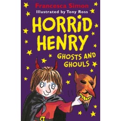 Horrid Henry Ghosts and Ghouls