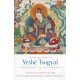 The Life and Visions of Yeshe Tsogyal: The Autobiography of the Great Wisdom Queen