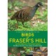 A Naturalist's Guide to the Birds of Fraser's Hill & the Highlands of Peninsular Malaysia