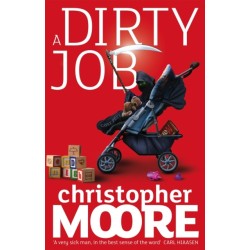 A Dirty Job: A Novel