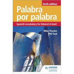 Palabra por Palabra Sixth Edition: Spanish Vocabulary for Edexcel A-level