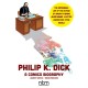 Philip K. Dick: A Comics Biography