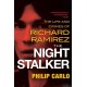 The Night Stalker: The Disturbing Life and Chilling Crimes of Richard Ramirez