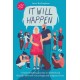 It Will Happen: A heart-breaking journey to motherhood through recurrent miscarriage and pregnancy loss