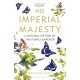 His Imperial Majesty: A Natural History of the Purple Emperor
