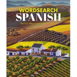 Wordsearch Spanish: The Fun Way to Learn the Language