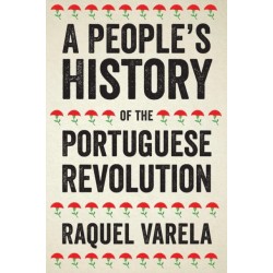 A People's History of the Portuguese Revolution