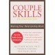 Couple Skills (2nd Ed): Making Your Relationship Work