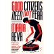 Good Citizens Need Not Fear: From the Booker Prize longlisted author of ENDLING - 'Bright, funny and relevant' Margaret Atwood